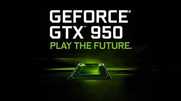 定价1199元 NVIDIA正式发布GTX 950显卡